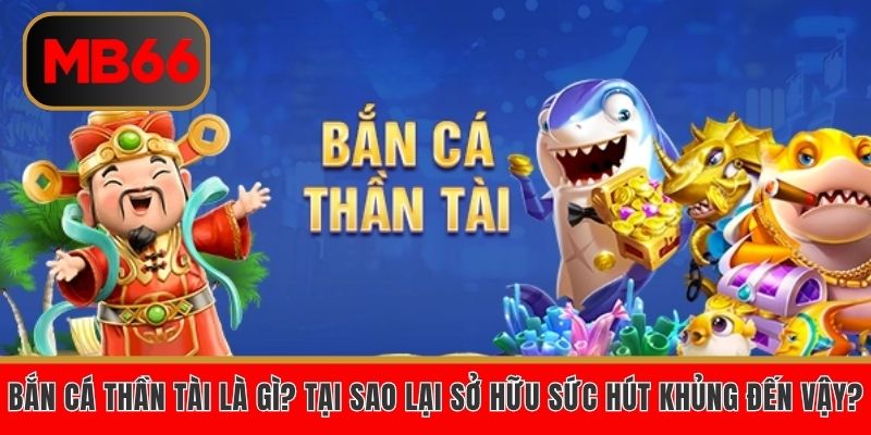 Bắn cá thần tài